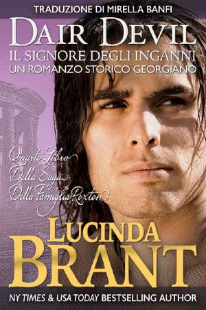 [Roxton Family Saga 03] • Dair Devil · Il Signore Degli Inganni